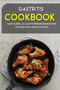 Gastritis Cookbook : MAIN COURSE - 60+ Easy to prepare at home recipes for a balanced and healthy diet