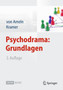 Psychodrama: Grundlagen by Falko Ameln - Paperback