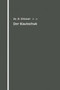 Der Kautschuk : Eine Kolloidchemische Monographie by Rudolf Ditmar - Paperback