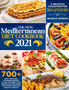 The New Mediterranean Diet Cookbook 2021 : A Delicious Collection of 700+ Easy, Quick and Affordable Recipes to Help You Reset Your Metabolism and Change Your Eating Habits for a Healthy Lifestyle