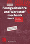 Festigkeitslehre und Werkstoffmechanik : Lehr- und UEbungsbuch Festigkeitslehre by Ralf Burgel - Paperback