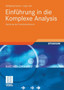 Einfuhrung in die Komplexe Analysis : Elemente der Funktionentheorie by Wolfgang Fischer - Paperback