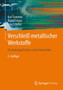 Verschlei metallischer Werkstoffe : Erscheinungsformen sicher beurteilen by Karl Sommer - Paperback