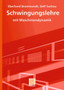 Schwingungslehre : Mit Maschinendynamik by Eberhard Brommundt - Paperback