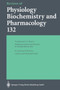 Reviews of Physiology Biochemistry and Pharmacology : 132 by F. Sachs - Paperback