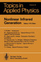 Nonlinear Infrared Generation : 16 by Y.R. Shen - Paperback