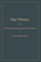 Das Wasser, seine Verwendung, Reinigung und Beurtheilung : mit besonderer Berucksichtigung der gewerblichen Abwasser by Ferdinand Fischer - Paperback