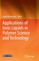 Applications of Ionic Liquids in Polymer Science and Technology by David Mecerreyes - Hardback