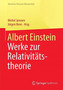 Albert Einstein : Werke zur Relativitatstheorie by Michel Janssen - Paperback