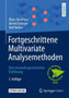 Fortgeschrittene Multivariate Analysemethoden : Eine anwendungsorientierte Einfuhrung by Klaus Backhaus - Paperback