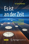 Es ist an der Zeit : Einsteins Relativitatstheorie verstehen by N.David Mermin - Paperback