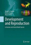 Development and Reproduction in Humans and Animal Model Species by Werner A. Mueller - Paperback