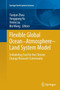 Flexible Global Ocean-Atmosphere-Land System Model : A Modeling Tool for the Climate Change Research Community by Tianjun Zhou - Paperback