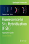 Fluorescence In Situ Hybridization (FISH) : Application Guide by Thomas Liehr - Hardback