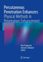 Percutaneous Penetration Enhancers Physical Methods in Penetration Enhancement by Nina Dragicevic - Hardback