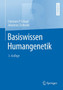 Basiswissen Humangenetik by Christian Schaaf - Paperback