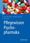 Pflegewissen Psychopharmaka by Otto Dietmaier - Paperback