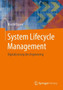System Lifecycle Management : Digitalisierung des Engineering by Martin Eigner - Paperback