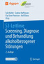 S3-Leitlinie Screening, Diagnose und Behandlung alkoholbezogener Stoerungen by Falk Kiefer - Paperback