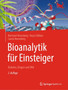 Bioanalytik fur Einsteiger : Diabetes, Drogen und DNA by Reinhard Renneberg - Paperback