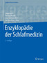Enzyklopadie der Schlafmedizin by Helga Peter - Hardback