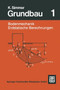 Grundbau : Teil 1 Bodenmechanik und erdstatische Berechnungen by Konrad Simmer - Paperback