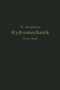 Einfuhrung in die Lehre vom Gleichgewicht und von der Bewegung der Flussigkeiten by Walther Kaufmann - Paperback