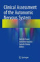 Clinical Assessment of the Autonomic Nervous System by Satoshi Iwase - Hardback