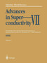 Advances in Superconductivity VII : Proceedings of the 7th International Symposium on Superconductivity (ISS'94), November 8-11, 1994, Kitakyushu. Volume 1 by Kaoru Yamafuji - Paperback