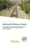 Backworth Railway Station by Delmar Thomas C Stawart - Paperback