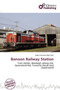 Banoon Railway Station by Adam Cornelius Bert - Paperback