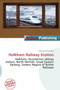 Holkham Railway Station by Othniel Hermes - Paperback