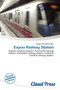 Espoo Railway Station by L Egaire Humphrey - Paperback