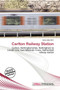 Carlton Railway Station by Iosias Jody - Paperback