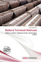 Ballard Terminal Railroad by Iosias Jody - Paperback