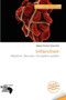 Infarction by Waylon Christian Terryn - Paperback