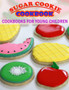 sugar Cookie Cookbook : Cookbooks for young children