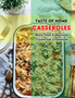 Taste of Home Casseroles : More Than a Mexican Casserole Cookbook