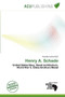 Henry A. Schade by Evander Luther - Paperback