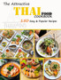 The Attractive Thai food Cookbook : 150 Easy & Popular Recipes