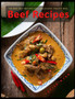 Beef Recipes : The Best Beef Recipes for a Delicious, Healthy Meal