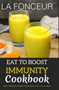 Eat to Boost Immunity Cookbook (BnW Print) : Indian Vegetarian Recipes to Strengthen Your Immune System