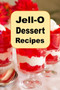 Jell-O Dessert Recipes