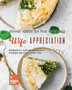 Dinner Ideas for First Love and Wife Appreciation Day : Romantic and Memorable Dinner Recipes for Two