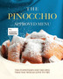 The Pinocchio Approved Menu : The Puppeteer's Diet Recipes that You Would Love to Try