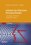 Lehrbuch der Klinischen Neuropsychologie : Grundlagen, Methoden, Diagnostik, Therapie by Walter Sturm - Hardback