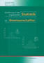 Einfuhrung in die angewandte Statistik fur Biowissenschaftler by Antonia Kesel - Paperback