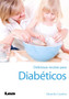 Deliciosas recetas para diabeticos 2?? ed