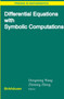 Differential Equations with Symbolic Computation by Dongming Wang - Hardback