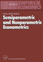 Semiparametric and Nonparametric Econometrics by Aman Ullah - Hardback Semiparametric and Nonparametric Econometrics by Aman Ullah - Hardback